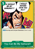You Can Be My Samurai!! - OP01-055