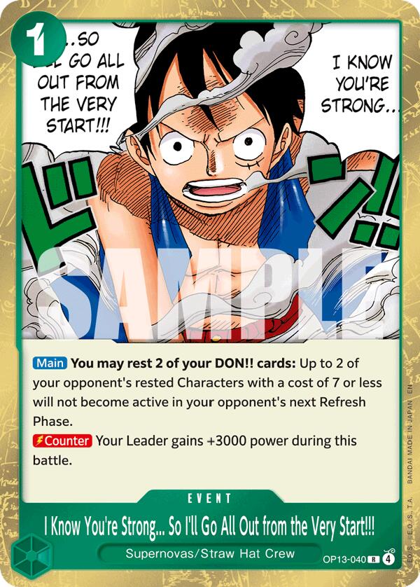 I Know You're Strong... So I'll Go All Out from the Very Start!!! - OP13-040