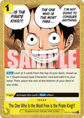 The One Who Is the Most Free Is the Pirate King!!! - OP13-116