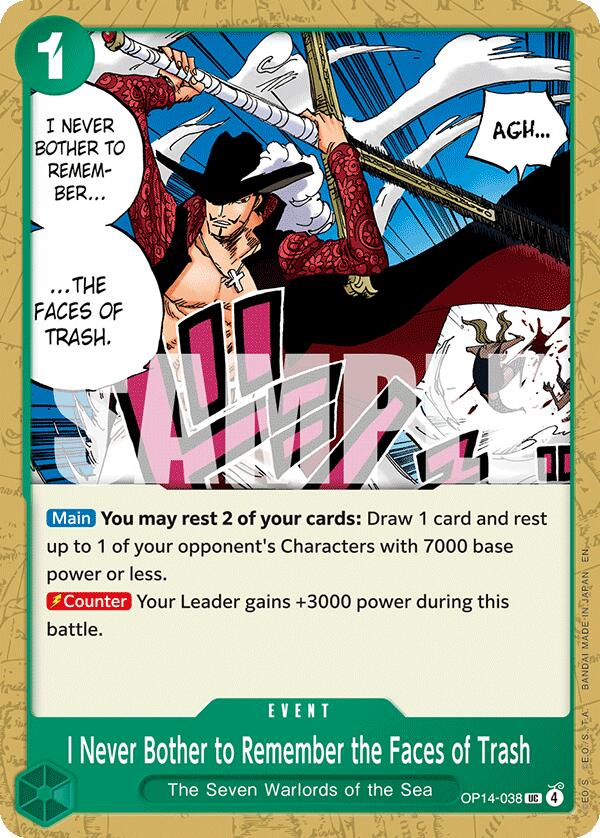I Never Bother to Remember the Faces of Trash - OP14-038