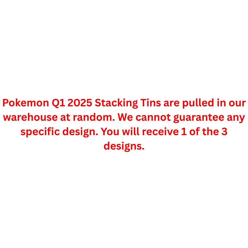 Pokemon 2025 Q1 Stacking Tin