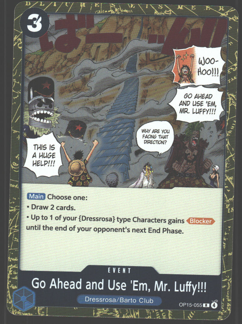 Go Ahead and Use 'Em, Mr. Luffy!!! - OP15-055